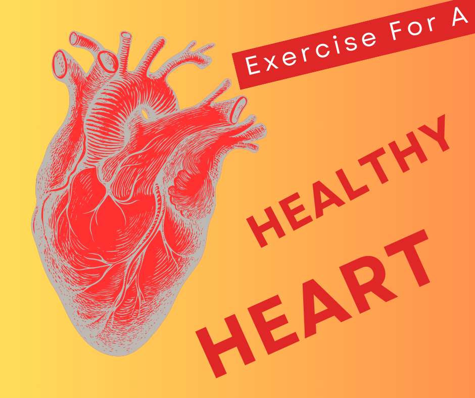 Exercise for a Healthy Heart - 2023